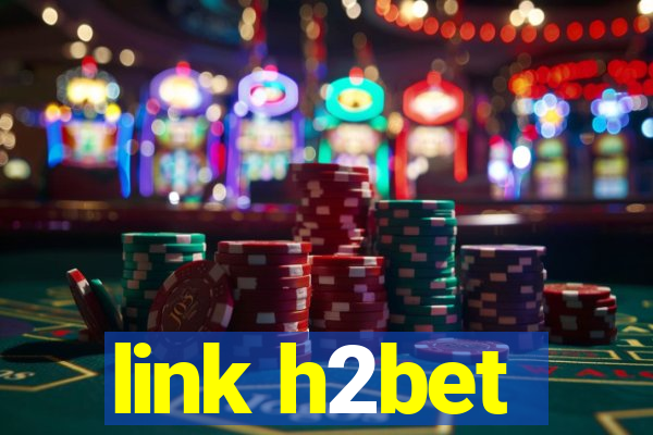 link h2bet